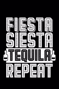 Fiesta Siesta Tequila Repeat