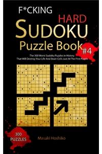 F*cking Hard Sudoku Puzzle Book #4