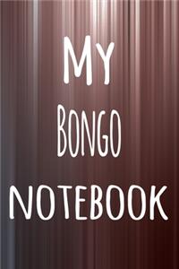 My Bongo Notebook