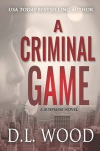 A Criminal Game