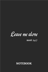 Leave Me Alone Mood 24