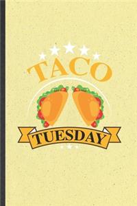 Taco Tuesday