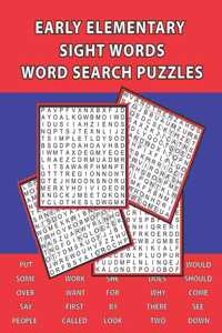 Early Elementary Sight Words Word Search Puzzles