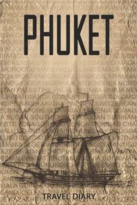 Phuket Travel Diary