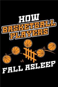 How Basketball Players Fall Asleep