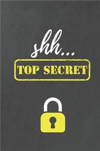 Shh... Top Secret