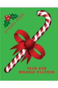 Stress Free Year-End Holiday Planner