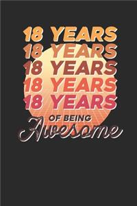 18 Years Of Being Awesome