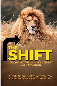 The Shift