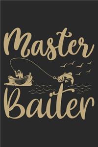 Master Baiter: Fishing Journal for Adult; Includes 60 Journaling Pages for Recording Fishing Notes, Experiences and Memories (Journal Diary for Fishing)