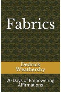 Fabrics