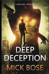 Deep Deception