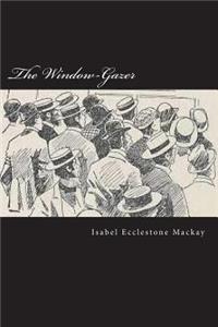 The Window-Gazer