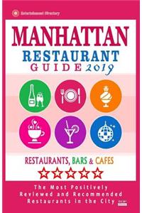 Manhattan Restaurant Guide 2019