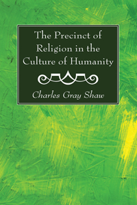 Precinct of Religion in the Culture of Humanity