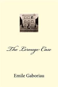 The Lerouge Case