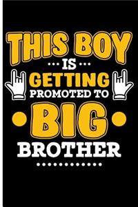 This Boy Is Getting Promoted to Big Brother