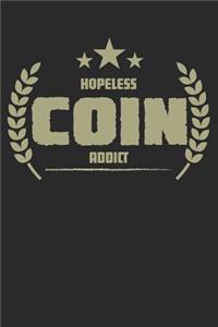 Hopeless Coin Addict