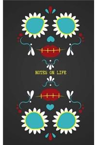Notes on Life