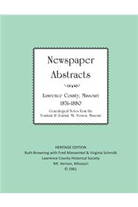 Lawrence County Missouri Newspaper Abstracts 1876-1880: Genealogical Notes from the Fountain & Journal, Mt. Vernon, Missouri