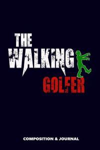 The Walking Golfer