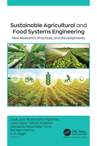 Sustainable Agricultural and Food Systems Engineering