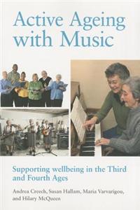 Active Ageing with Music