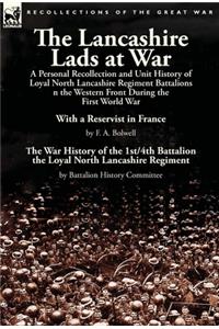 The Lancashire Lads at War