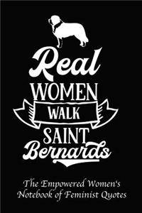 Real Women Walk Saint Bernards