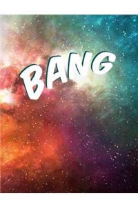 Bang: Big Bang Notebook