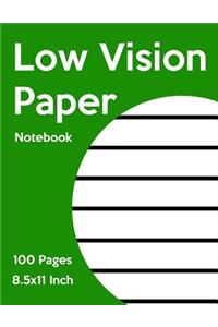 Low Vision Notebook