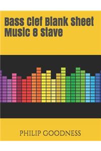 Bass Clef Blank Sheet Music 8 Stave