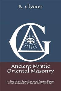 Ancient Mystic Oriental Masonry