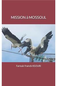 Mission À Mossoul