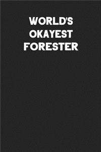 World's Okayest Forester