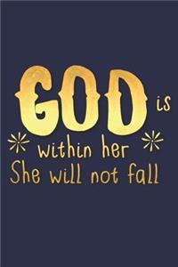 God Is Within Her She Will Not Fall