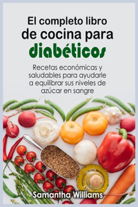 El Completo Libro de cocina para diabeticos