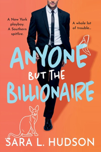 Anyone But The Billionaire