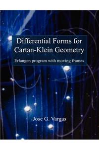 Differential Forms for Cartan-Klein Geometry