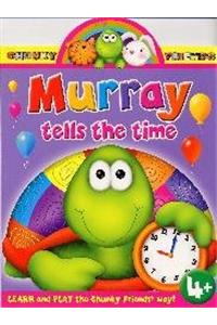 Murray Tells the Time