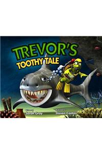 Trevor's Toothy Tale, 2