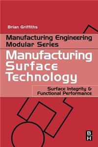 Manufacturing Surface Technology
