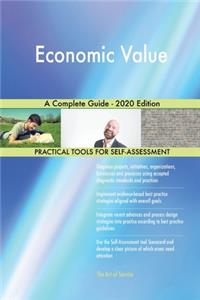 Economic Value A Complete Guide - 2020 Edition
