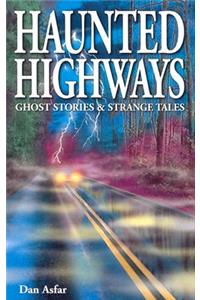 Haunted Highways