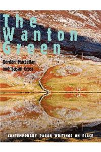 The Wanton Green