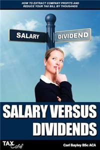 Salary Versus Dividends