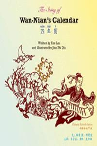 The Story of Wan-Nian's Calendar
