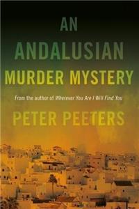 An Andalusian Murder Mystery