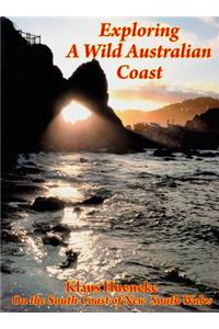Exploring a Wild Australian Coast