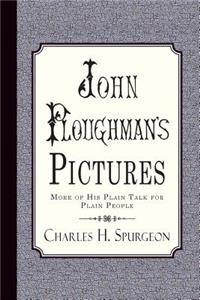 John Ploughman's Pictures